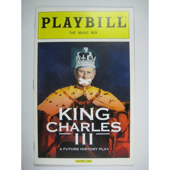 King Charles III Playbill January 2016 Mike Bartlett Tim Pigott-Smith Goulding - Picture 1 of 7